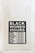 Black Women Hours, Off Duty